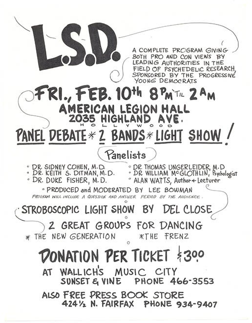 Item #39625 Original handbill, headlined in bold lettering ‘L.S.D.’, announcing a panel debate “giving both pro and con views by leading authorities in the field of psychedelic research”, held at the American Legion Hall, Hollywood, February 10 (1967), “8pm ‘til 2am”. LSD PANEL DEBATE.