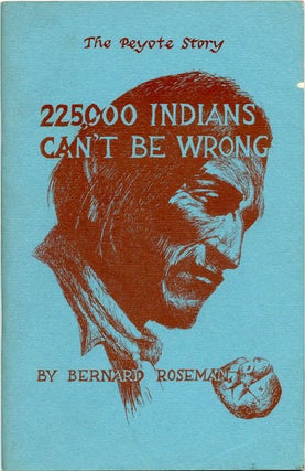 Item #39652 225,000 Indians Can’t Be Wrong. Bernard ROSEMAN