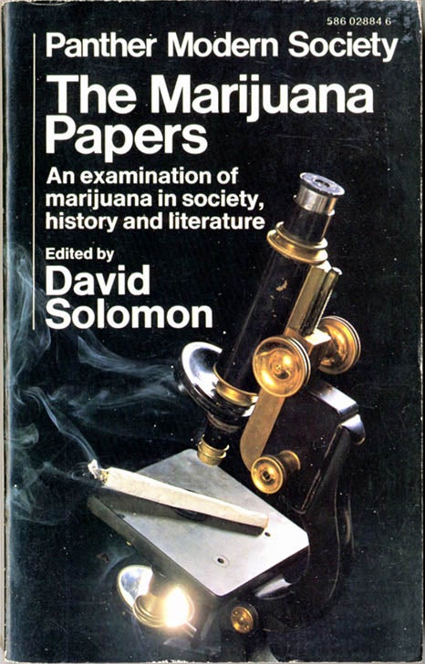 Item #39658 The Marijuana Papers: An examination of marijuana in society, history and literature. David SOLOMON.
