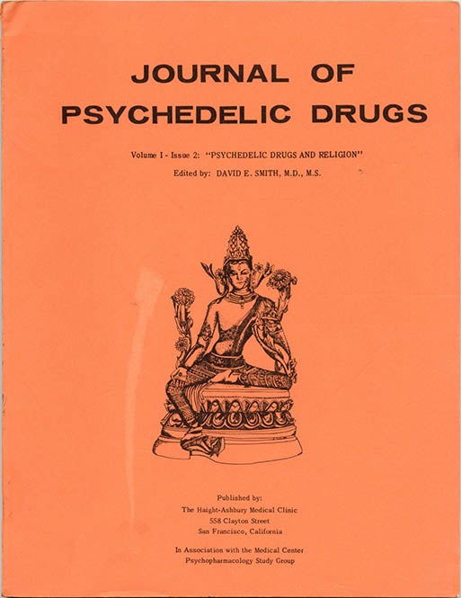 Item #39675 JOURNAL OF PSYCHEDELIC DRUGS Vol. 1, #2 (SF: The Haight-Ashbury Medical Clinic, Winter 1967-68) – “Psychedelic Drugs and Religion”.