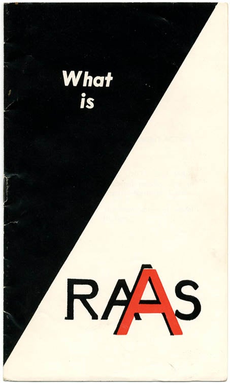 Item #39687 What is RAAS. RAAS, Racial Adjustment Action Society.