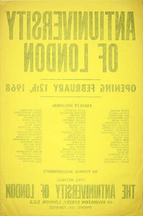 An original poster announcing the opening of the Anti-University of London at 49 Rivington Street, Shoreditch on February 12, 1968.