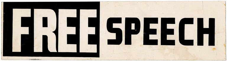 Item #39690 An original, unused ‘Free Speech’ bumper sticker, c. 1964. FREE SPEECH MOVEMENT.
