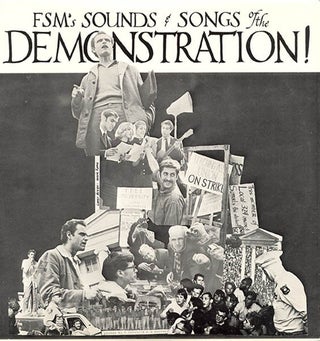 Item #39692 FSM’s Sounds & Songs of the Demonstration! FREE SPEECH MOVEMENT