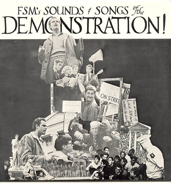 Item #39692 FSM’s Sounds & Songs of the Demonstration! FREE SPEECH MOVEMENT.