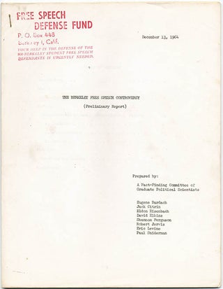 Item #39693 The Berkeley Free Speech Controversy (Preliminary Report). Prepared by: A...