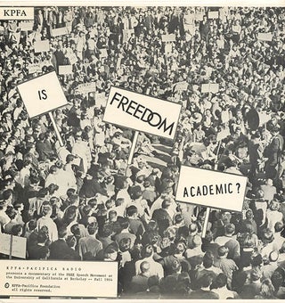 Item #39694 Is Freedom Academic? A Documentary of the Free Speech Movement at the University of...