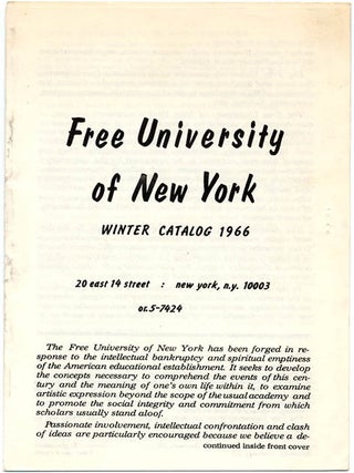 FREE UNIVERSITY OF NEW YORK. A group of nine semester catalogues, beginning Fall 1965 through to Winter (January) 1968.