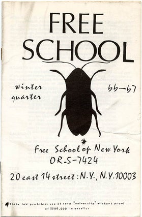 FREE UNIVERSITY OF NEW YORK. A group of nine semester catalogues, beginning Fall 1965 through to Winter (January) 1968.