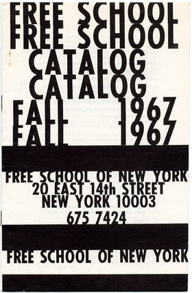 FREE UNIVERSITY OF NEW YORK. A group of nine semester catalogues, beginning Fall 1965 through to Winter (January) 1968.