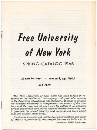 FREE UNIVERSITY OF NEW YORK. A group of nine semester catalogues, beginning Fall 1965 through to Winter (January) 1968.