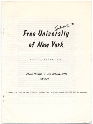 FREE UNIVERSITY OF NEW YORK. A group of nine semester catalogues, beginning Fall 1965 through to Winter (January) 1968.