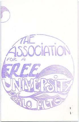 FREE UNIVERSITY OF PALO ALTO. Five semester catalogues:
