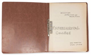 THE EXPERIMENTAL COLLEGE. Experimental College: Descriptions, Impressions and Projections (San Francisco State College, c. May 1966).