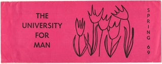 Item #39706 THE UNIVERSITY FOR MAN. A group of five semester catalogues from the Free University...