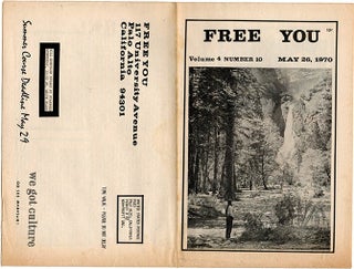 MIDPENINSULA FREE UNIVERSITY. A broken run of 16 issues of The Free You: a forum and news medium of the Midpeninsula Free University: