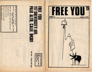 MIDPENINSULA FREE UNIVERSITY. A broken run of 16 issues of The Free You: a forum and news medium of the Midpeninsula Free University: