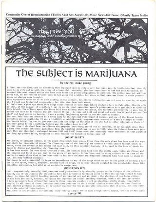 MIDPENINSULA FREE UNIVERSITY. A broken run of 16 issues of The Free You: a forum and news medium of the Midpeninsula Free University: