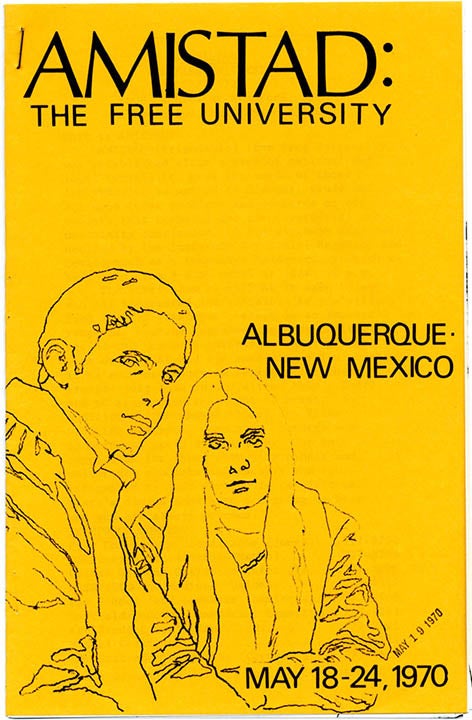 Item #39715 AMISTAD: THE FREE UNIVERSITY. Two course catalogues and an introductory handbill from the New Mexico alternative school. Albuquerque, NM: May-June, 1970.