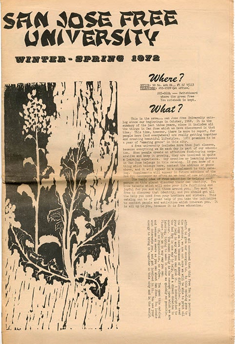 Item #39719 SAN JOSE FREE UNIVERSITY. Free You (San Jose, CA: Winter-Spring 1972).