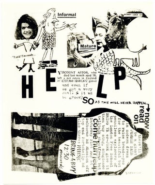 HELP. A flyer written and designed by Hoppy requesting donations for a jumble sale to be held on Golborne Road on May 21, 1966, “to raise bread… for the penniless explorers of the London Free School”.