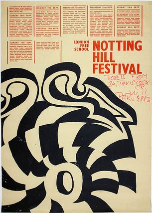Item #39726 NOTTING HILL FESTIVAL. An original poster announcing the London Free School Notting...