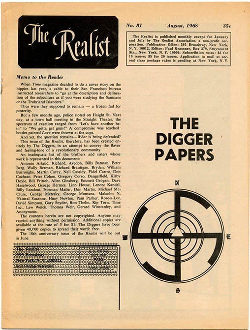 Item #39788 “A Speech: Dialectics of Liberation” (4pp.) in The Digger Papers. Published as The Realist #81 (NY: Paul Krassner, August 1968). Allen GINSBERG, contributes.