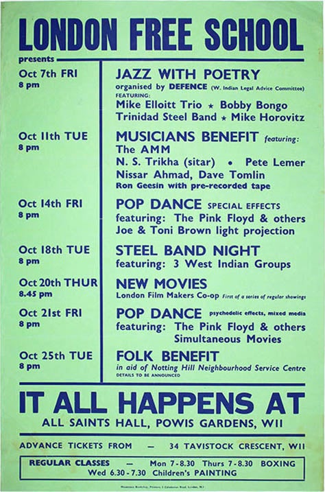 Item #39805 PINK FLOYD. An original London Free School poster including announcements for two ‘Pop Dances’ featuring The Pink Floyd at All Saints Hall, Notting Hill, on October 14 and 21, 1966.
