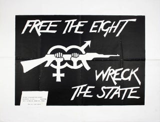 Item #39811 Free The Eight Wreck The State. ANGRY BRIGADE
