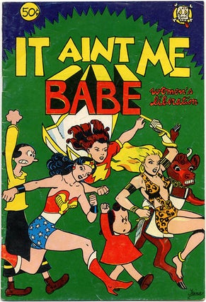 Item #39847 It Ain’t Me Babe. FEMINISM