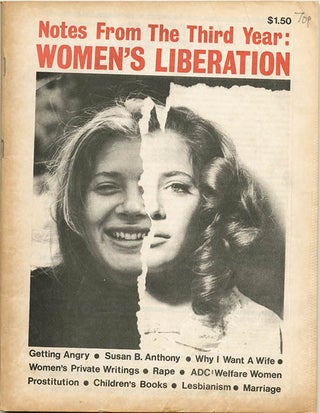 Item #39852 Notes From The Third Year: Women’s Liberation. Anne FEMINISM. KOEDT, Shulamith...