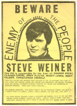 Item #39880 Beware Enemy of the People Steve Weiner - Undercover Pig Infiltrator Agent Provocator...