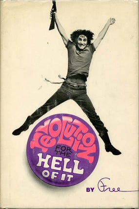 Item #39894 Revolution For The Hell Of It (by ‘Free’). Abbie YIPPIE! HOFFMAN