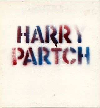 Item #39930 U.S. Highball (1943); Ulysses At The Edge (1955); O Frabjous Day! (1954). Harry PARTCH