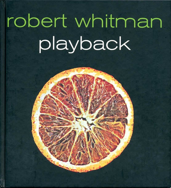 Item #39947 Playback. Robert WHITMAN.