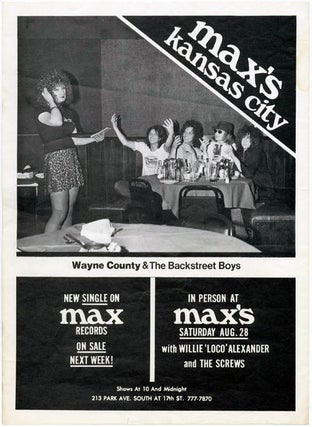 Item #39957 A small poster announcing Wayne County & The Backstreet Boys at Max’s Kansas City,...