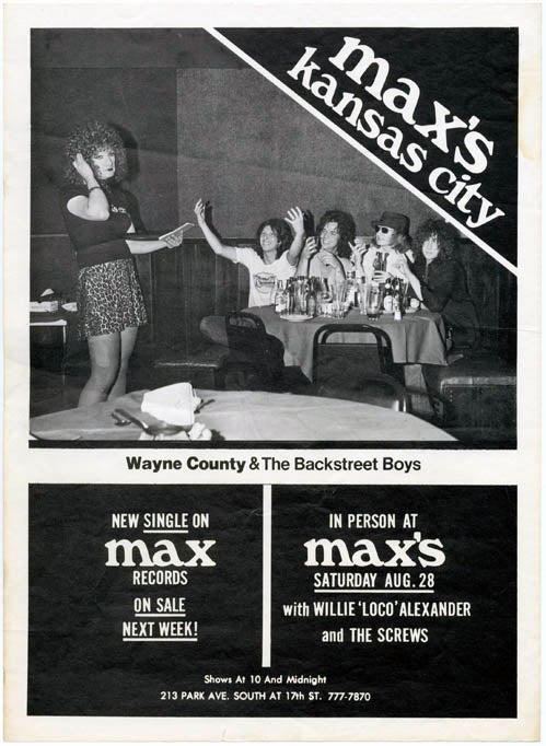 Item #39957 A small poster announcing Wayne County & The Backstreet Boys at Max’s Kansas City, August 28, 1976, Wayne COUNTY.