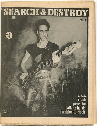 SEARCH & DESTROY: New Wave Cultural Research #2, 3, 4, 6, 8, and 11 (SF: 1977-1979).