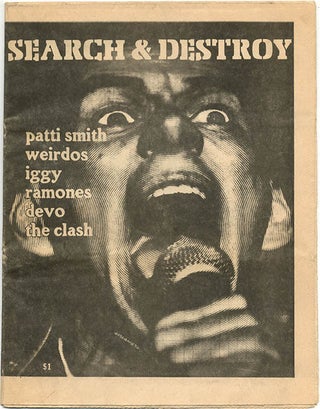 SEARCH & DESTROY: New Wave Cultural Research #2, 3, 4, 6, 8, and 11 (SF: 1977-1979).