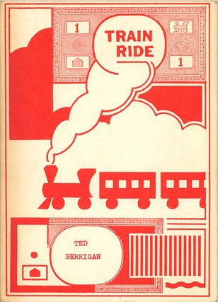 Item #40009 Train Ride. Ted BERRIGAN