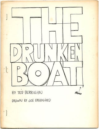 Item #40010 The Drunken Boat. Ted BERRIGAN