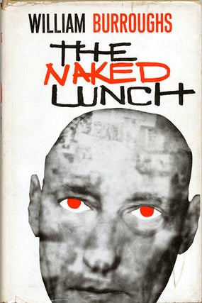Item #40019 The Naked Lunch. William S. BURROUGHS