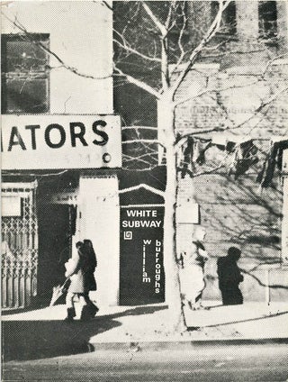 Item #40022 White Subway. William S. BURROUGHS