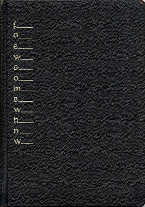 Item #40047 foew&ombwhnw: a grammar of the mind and a phenomenology of love and a science of the...