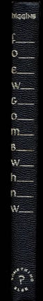 foew&ombwhnw: a grammar of the mind and a phenomenology of love and a science of the arts as seen by a stalker of the wild mushroom.
