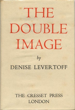Item #40069 The Double Image. Denise LEVERTOFF