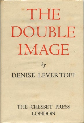 Item #40069 The Double Image. Denise LEVERTOFF