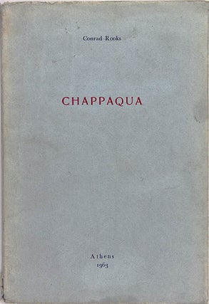 Item #40086 Chappaqua Or the Invocation of Bran. Conrad ROOKS