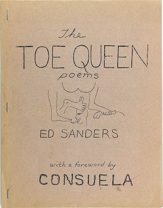 Item #40088 The Toe Queen Poems. Ed SANDERS