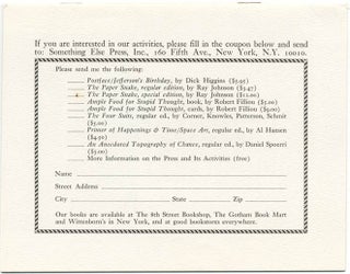 SOMETHING ELSE PRESS EPHEMERA. A collection of more than 30 ephemeral items produced by the Something Else Press between 1965 and 1972, including Newsletters, Newscards, Catalogues and Gallery announcements.